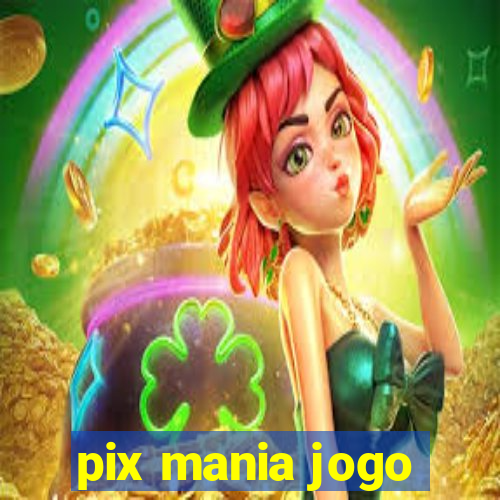 pix mania jogo